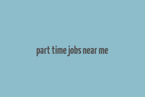 part time jobs near me