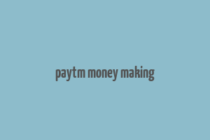 paytm money making