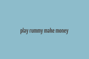 play rummy make money