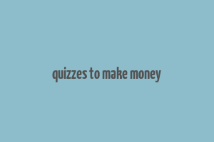 quizzes to make money