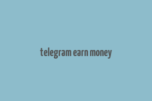 telegram earn money