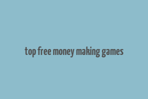 top free money making games