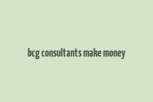 bcg consultants make money