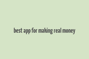 best app for making real money