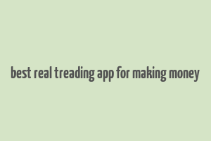 best real treading app for making money