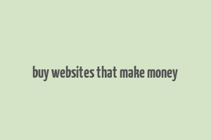 buy websites that make money