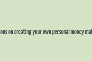 congratulations on creating your own personal money making website