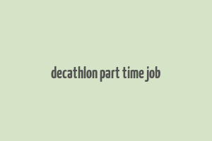 decathlon part time job