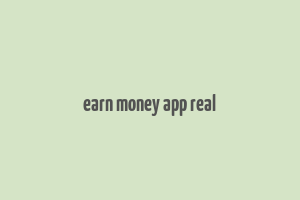 earn money app real