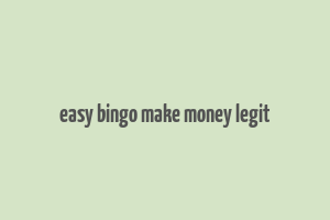 easy bingo make money legit