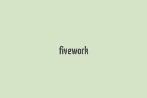 fivework