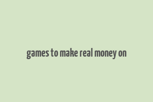 games to make real money on