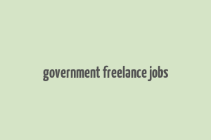 government freelance jobs