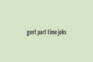 govt part time jobs