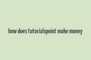 how does tutorialspoint make money