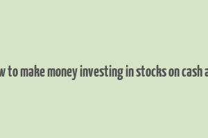 how to make money investing in stocks on cash app