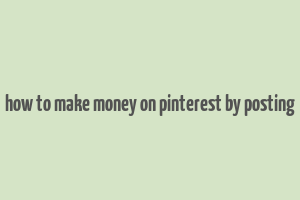 how to make money on pinterest by posting