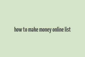 how to make money online list