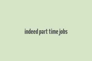 indeed part time jobs