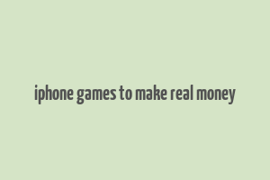 iphone games to make real money