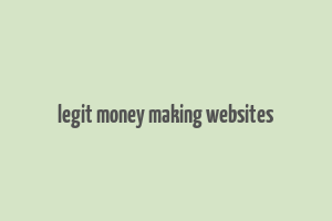 legit money making websites