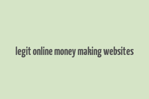 legit online money making websites