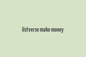 listverse make money