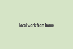 local work from home