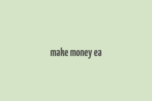 make money ea