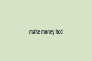 make money kcd