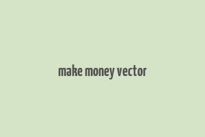 make money vector