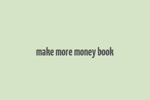 make more money book