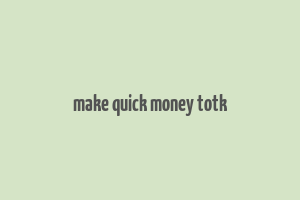 make quick money totk