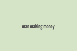 man making money