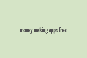 money making apps free