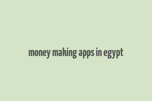 money making apps in egypt