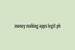 money making apps legit ph