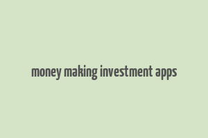 money making investment apps