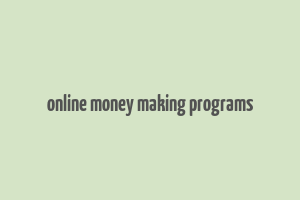 online money making programs