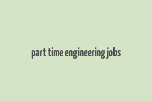 part time engineering jobs