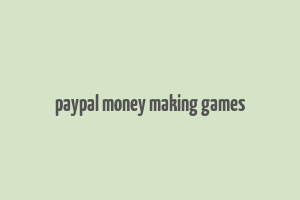 paypal money making games