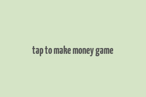 tap to make money game