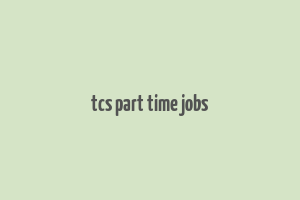 tcs part time jobs