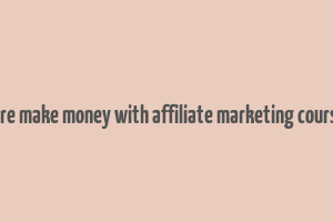 affiliate empire make money with affiliate marketing course tutsgalaxy