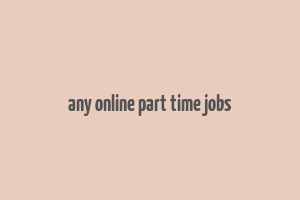 any online part time jobs