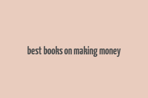 best books on making money