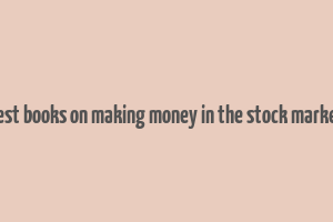 best books on making money in the stock market