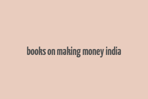 books on making money india