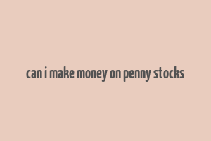 can i make money on penny stocks