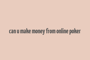 can u make money from online poker